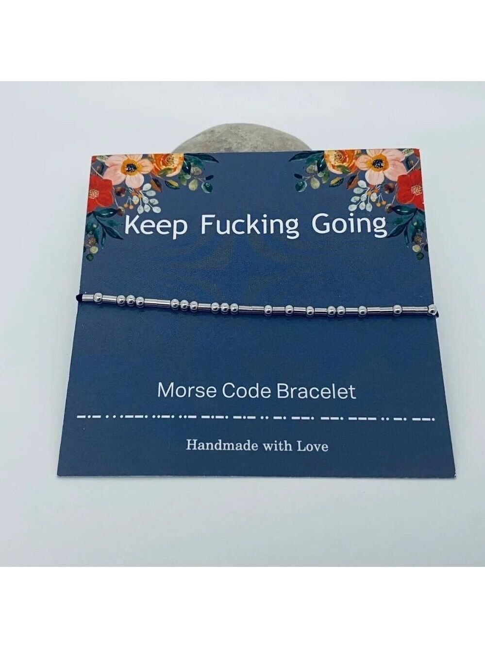 ($8) Keep F*cking Going Morse Code Bracelet